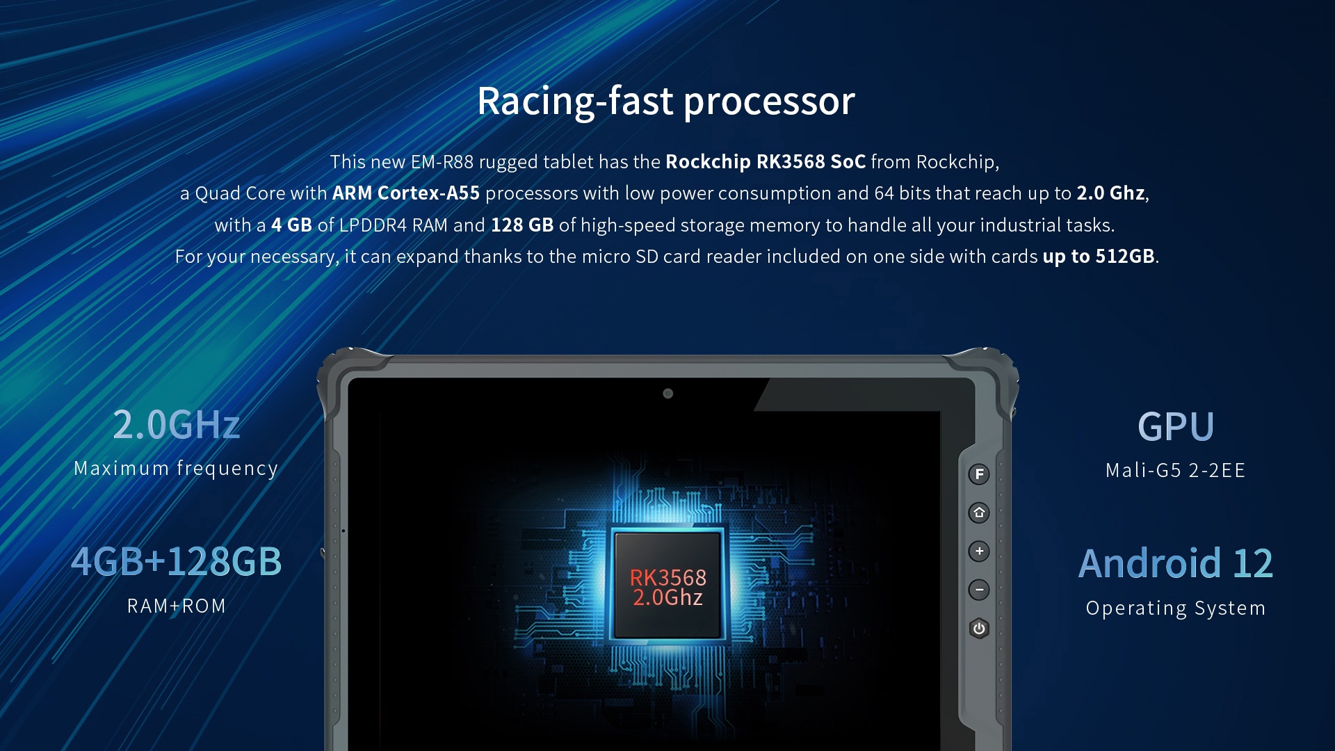 EM-R88 rugged tablet with Rockchip RK3568 Quad Core Cortex-A55 (2.0GHz), 4GB LPDDR4 RAM, 128GB storage, and micro SD up to 512GB for industrial tasks.
