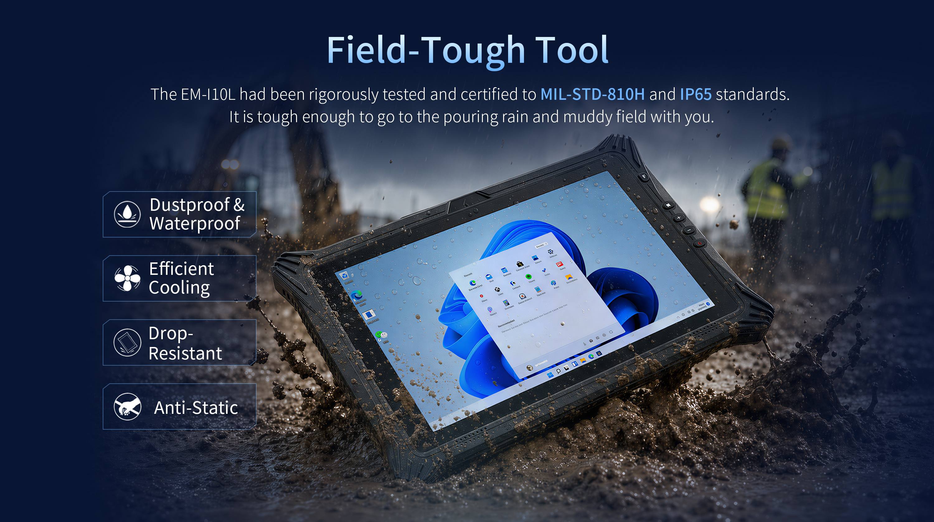 EM-I10L rugged AI tablet tested to MIL-STD-810H and IP65 standards with dustproof waterproof drop resistant and anti static protection for field work