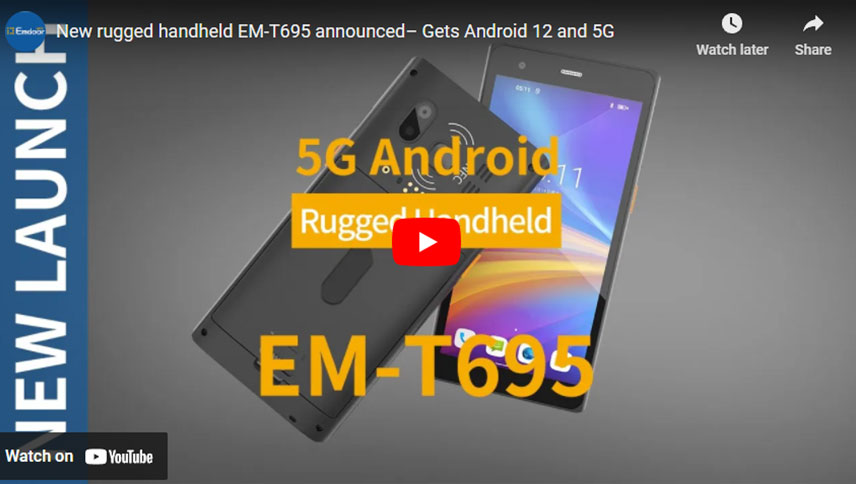 Novo EM-T695 portátil robusto anunciado-Obtém Android 12 e 5G
